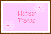 hottest_trends.gif