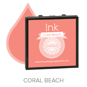 Coral Beach ink for Three Designing Women Stampers