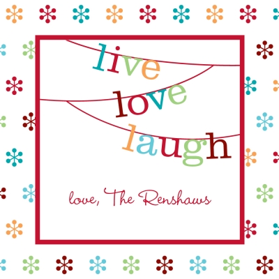 Banner Live Love Laugh Square Sticker Personalized by Boatman Geller
